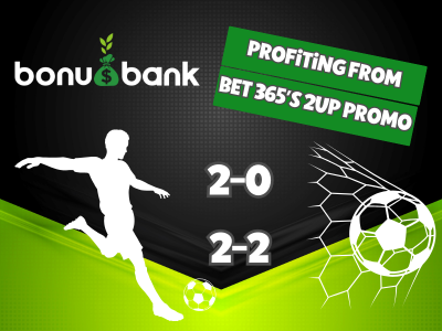 Bet365 2up Promo