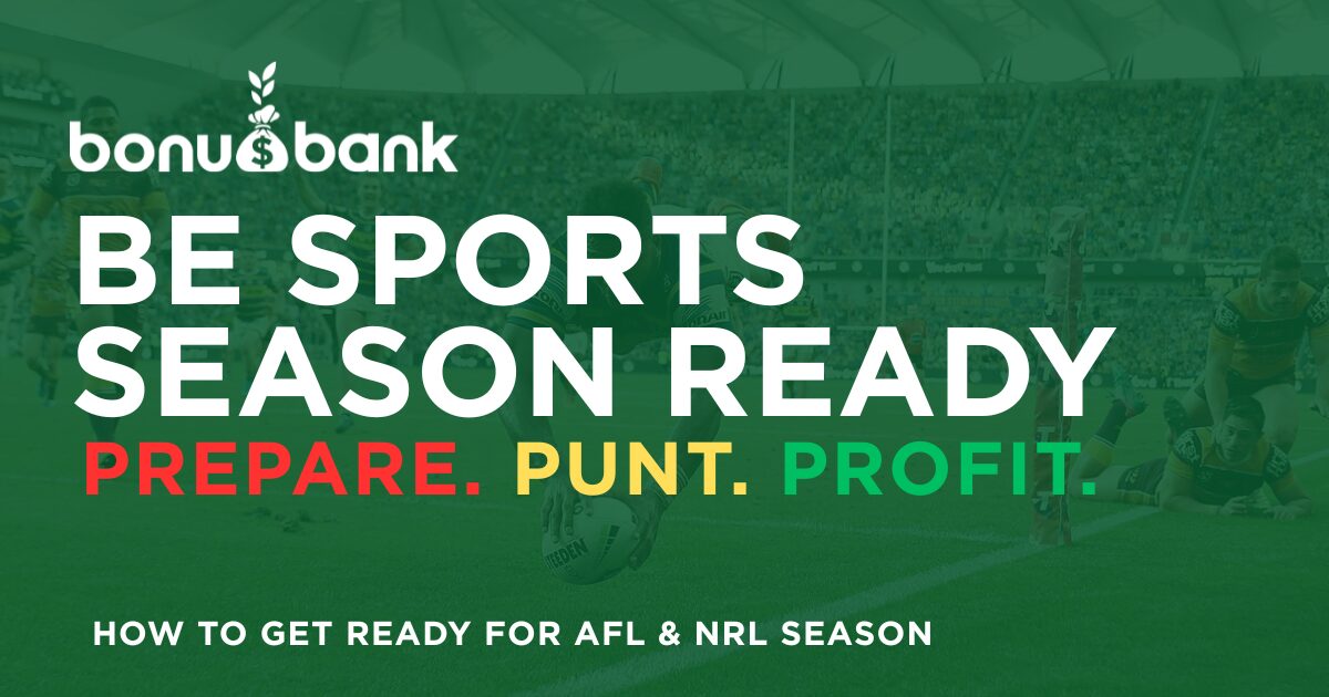 Be Sports Season Ready. Prepare. Punt. Profit.